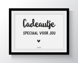 Cadeautje speciaal voor jou