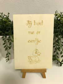 A6 | Houten kaart - Je bent me er eentje