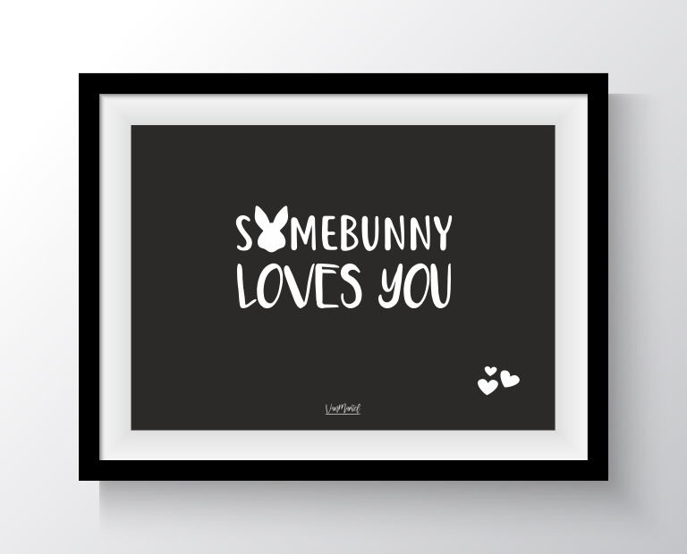 A6 - Somebunny loves you