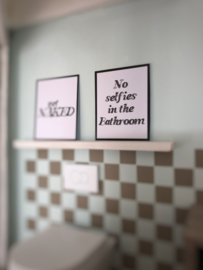 Badkamer | Posters | No Selfies..