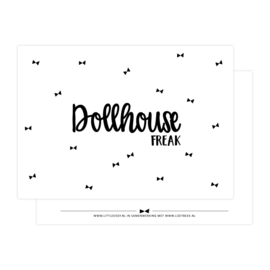 Posters & kaarten |Dollhouse freak