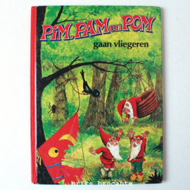 Pim, Pam en Pom gaan vliegeren