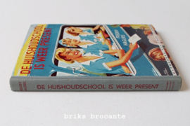 De huishoudschool is weer present