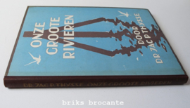 Onze groote rivieren - Jac.P. Thijsse