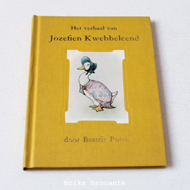 Het verhaal van Jozefien Kwebbeleend - Beatrix Potter