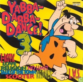 CD: Yabba-Dabba-Dance! 3 (T)