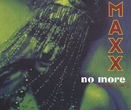 CD: Maxx ‎– No More (I Can`t Stand It) (T)