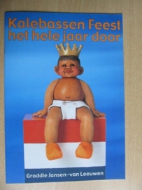 Kalebassen Feest het hele jaar door - G. Jansen-van Leeuwen (T)