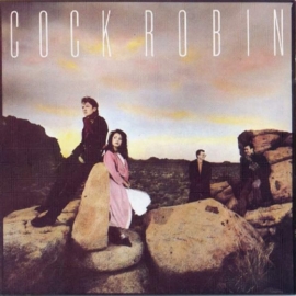 CD: Cock Robin ‎– Cock Robin (T)