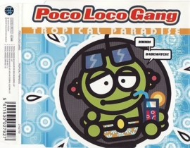 CD: Poco Loco Gang ‎– Tropical Paradise (T)