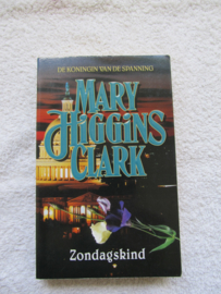 Zondagskind - Mary Higgins Clark (T)