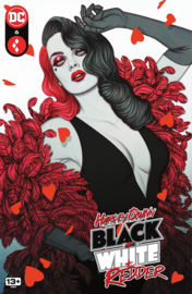 Harley Quinn: Black, White & Redder    6