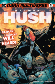 Tales from the Dark Multiverse - Batman: Hush