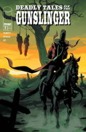 Deadly Tales of the Gunslinger Spawn    3