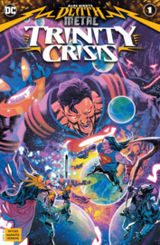 Dark Nights: Death Metal - Trinity Crisis