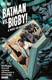Batman vs Bigby!: A Wolf in Gotham    5