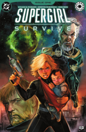 Supergirl: Survive 1 Supergirl: Survive 1