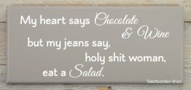 Tekstbord My heart says chocolate