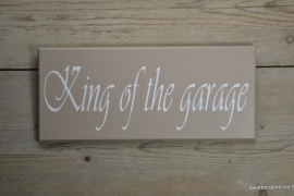 Tekstbord King of the garage