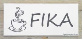 Tekstbord Fika (koffie)