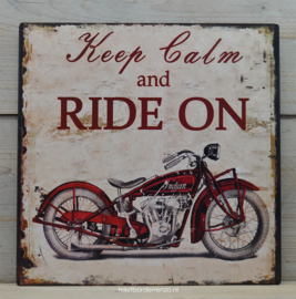 Tekstbord Keep calm and ride on