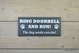 Tekstbord Ring doorbell and run