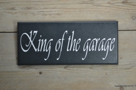 Tekstbord King of the garage