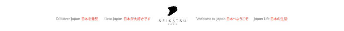 SEIKATSU Japanese Lifestyle