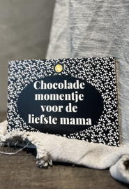 Chocoladereep – Momentje voor de liefste Mama