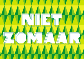 Niet zomaar
