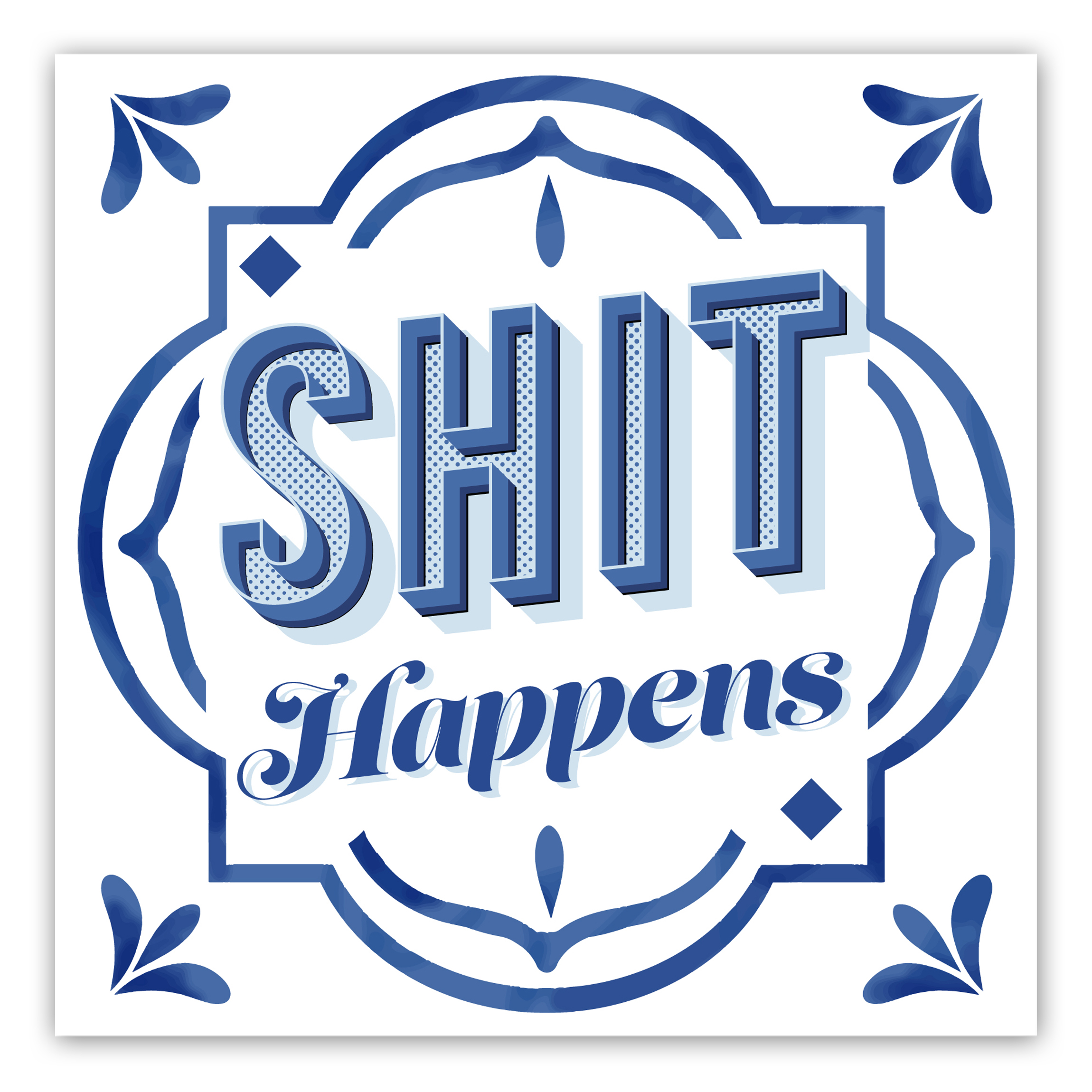 Tegeltje Shit Happens