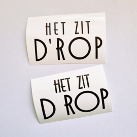 Het zit D'ROP stickers [1 stuks]