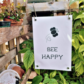 Tuinposter | Bee Happy