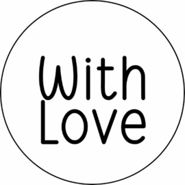 Sticker | With Love | 5 cm | div. varianten | vanaf 10 stuks