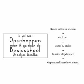 Traktatiestickers | ik wil niet opscheppen maar ik ga naar de basisschool [2] | 6 x 3 cm | 10 stuks