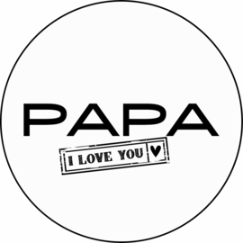 Vaderdag sticker | PAPA, i love you | div. varianten | vanaf 10 stuks