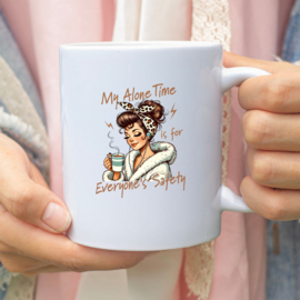 Rub on sticker, My alone time is for everyone safety