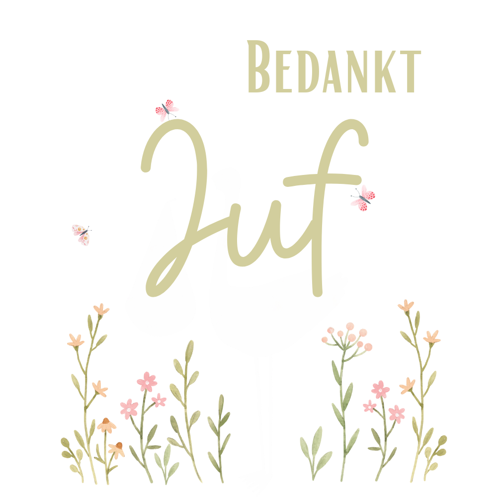 Sticker | bloemen | Bedankt + Juf - Leidster - Meester | 5 x 5 cm | textuurpapier | vanaf 10 stuks