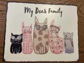 Tekstbord | My Dear Family