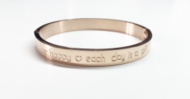 Stainless steel bracelet rose thick "Be happy each day...."