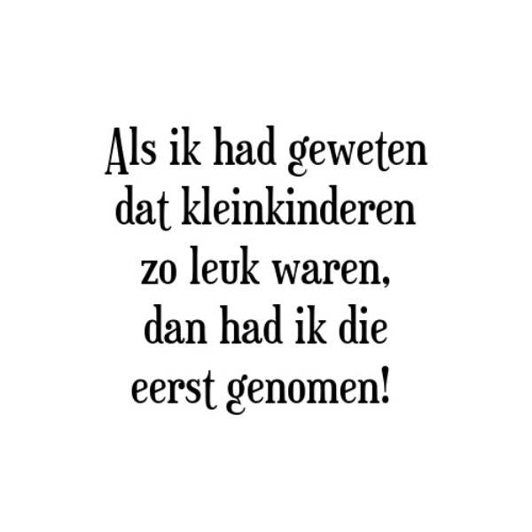 trots op mijn kleinkind quotes