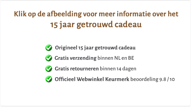 15 jaar getrouwd cadeau