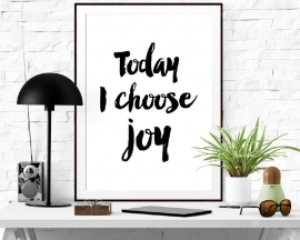 Inspiratie poster Today I choose joy