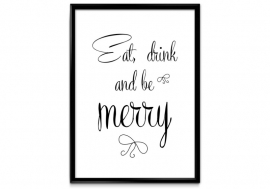 Eat, drink and be merry