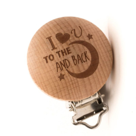 Durable houtkleurige speenclip "I love you to the moon and back"