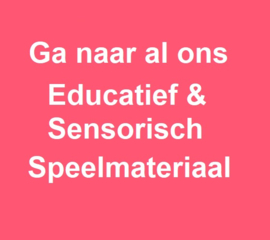 Educatief & Sensorisch Speelmateriaal