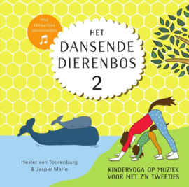 Het dansende dierenbos 2 Kinderyoga +  muziek downloaden | Met gratis spelletje