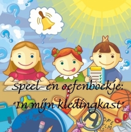 E-Speel- en- Oefenboek "In mijn kledingkast"