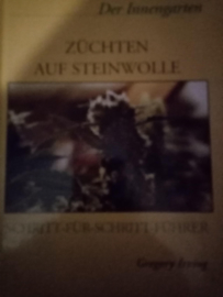 Züchten auf steinwolle