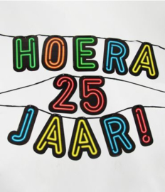 Slinger neon - Hoera 25 jaar !